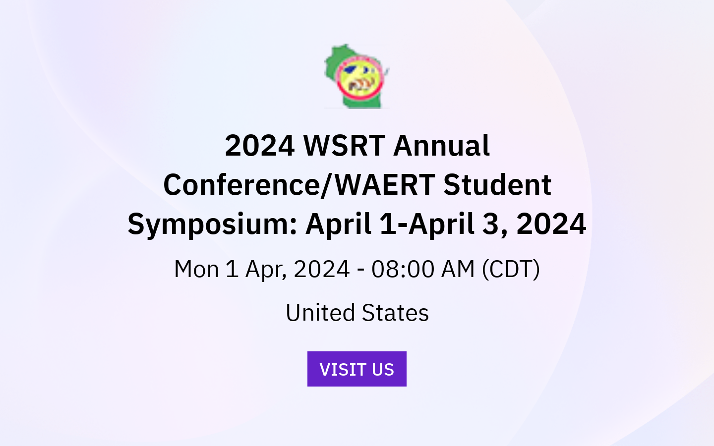 2024 WSRT Annual Conference/WAERT Student Symposium April 1April 3, 2024